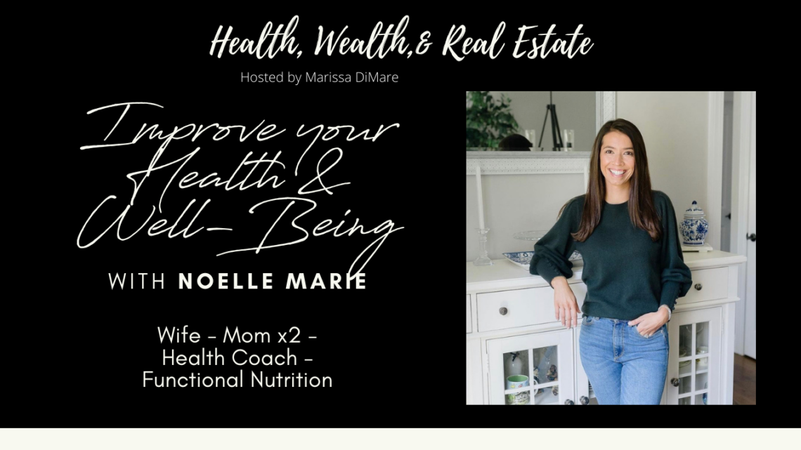 Improve Your Health Well Being Noelle Marie