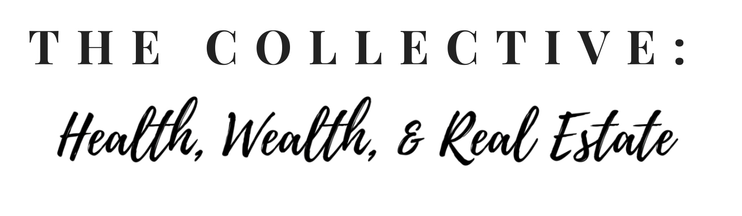 Health, Wealth & Real Estate